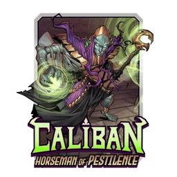 Caliban Horseman of Pestilence