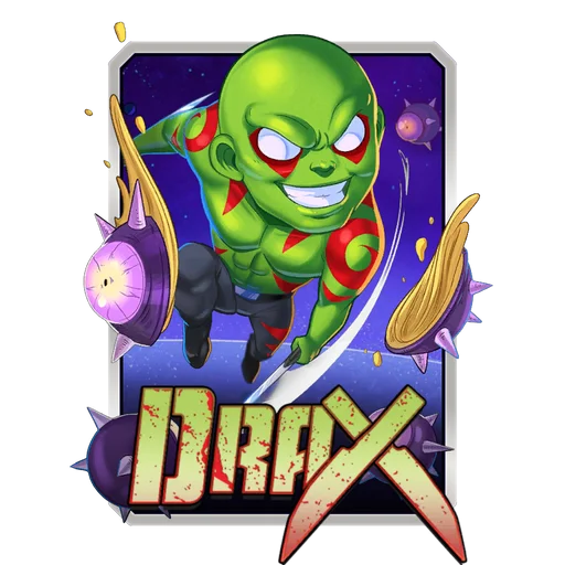 Drax - Marvel Snap 