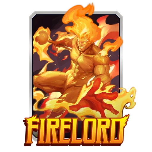 Firelord (Lemon Art Variant)